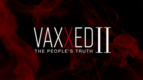 Vaxxed ll